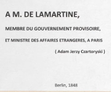 A. M. de Lamartine, membre du Gouvernrment Provisoire, et Ministre des Affaires Étrangères, a Paris