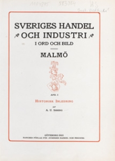 Malmö. Afd. 1, Historisk inledning