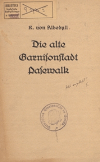 Die alte Garnisonstadt Pasewalk