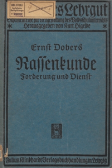 Rassenkunde : Forderung und Dienst