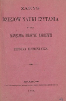 Zarys dziejów nauki czytania w celu nawiązania dydaktyki narodowej i reformy elementarza