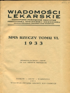 Wiadomości Lekarskie 1933, R. 6, nr 1-12