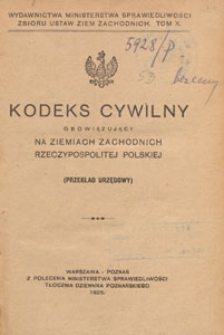Kodeks cywilny : obowiązujący na ziemiach zachodnich Rzeczypospolitej Polskiej : (przekład urzędowy)