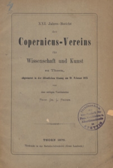 Jahresbericht des Coppernicus-Vereins für Wissenschaft und Kunst : abgestattet in der öffentlichen Sitzung des Vereins am 19. Februar 1875