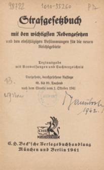 Strafgesetzbuch mit den wichtigsten Nebengesetzen und den einschlägigen Bestimmungen für die neunen Reichsgebiete : Textausgabe mit Verweisungenund Sachverziechnis