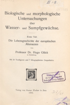 Die Lebensgeschichte der europ&auml;ischen Alismaceen