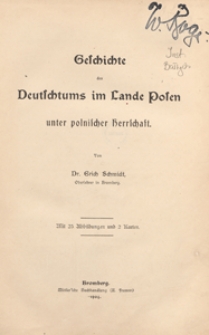 Geschichte des Deutschtums im Lande Posen : unter polnischer Herrschaft