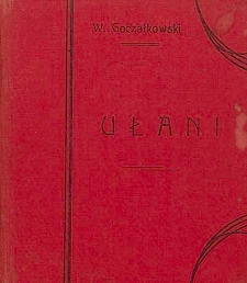 Ułani : wyjątki z pamiętnika