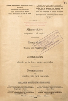 Mianownictwo wagonów i ich części = Benennung von Wagen und Wagenteilen = Nomenclature des véhicules et de leurs parties essentielles = Nomenclatura di veicoli e loro parti essenziali