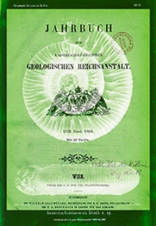Jahrbuch der Kaiserlich-Königlichen Geologischen Reichsanstalt Bd. 18 H. 1/4 1868
