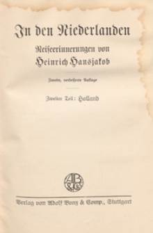 In den Niederlanden : Reise-Erinnerungen. T. 2, Holland