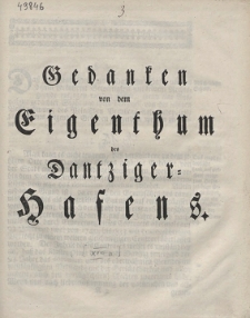 Gedanken von dem Eigenthum des Dantziger Hafens