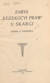 Zarys "egzekucyi praw" u Skargi