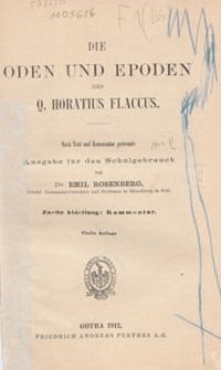 Die Oden und Epoden des Q. Horatius Flaccus : nach Text und Kommentar getrante Ausgabe für den Schulgebrauch
