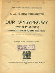 Dur wysypkowy (tyfus plamisty) = (typhus exanthematicus, febris petechialis)