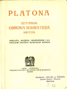 Platona Eutyfron ; Obrona Sokratesa ; Kriton