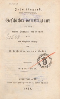 Geschichte von England : seit dem ersten Einfalle der Römer. Bd. 6