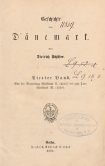Geschichte von D&auml;nemark. Bd. 4, Von der Vertreibung Christians II. (1523) bis zum Tode Christians III. (1559)