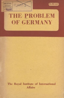 The problem of Germany : an interim report
