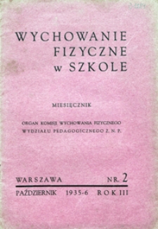 Wychowanie Fizyczne w Szkole, 1935/6, nr 2