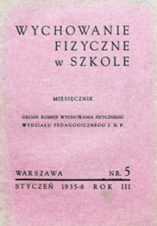 Wychowanie Fizyczne w Szkole, 1935/6, nr 5
