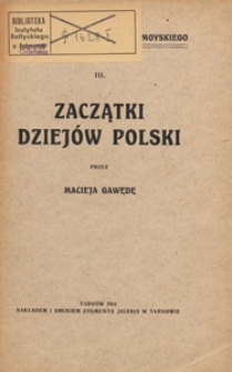 Zaczątki dziejów Polski