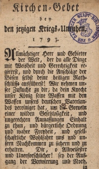 Kirchen-Gebet bey den jetzigen Kriegs-Unruhen : 1793