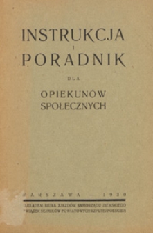 Instrukcja i poradnik dla opiekun&oacute;w społecznych