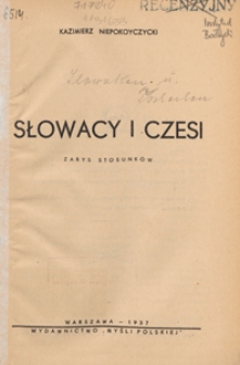 Słowacy i Czesi : zarys stosunków