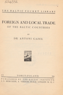Foreign and local trade of the Baltic countries