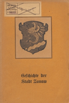 Geschichte der Stadt Zanow : nach archivalischen und anderen Quellen zusammengestellt