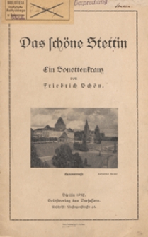 Das sch&ouml;ne Stettin : ein Sonettenkranz