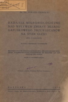 Badania mikrobiologiczne nad wpływem zmiany składu gatunkowego drzewostanów na stan gleby : (buk w sośninach)