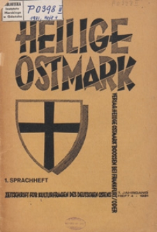 Heilige Ostmark : Zeitschrift f&uuml;r kulturfragen des deutschen Ostens, 1931 H. 4