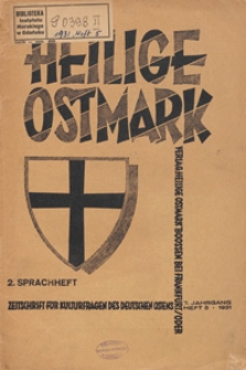 Heilige Ostmark : Zeitschrift f&uuml;r kulturfragen des deutschen Ostens, 1931 H. 5