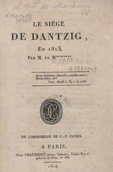 Le si&egrave;ge de Dantzig, en 1813