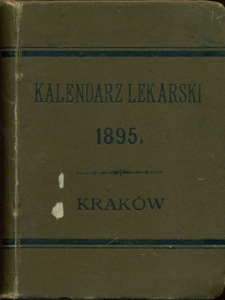 Kalendarz lekarski krakowski na rok 1895