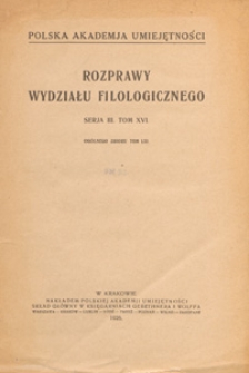 Rozprawy Wydziału Filologicznego. Serja III. 1922. Tom 16. nr 6