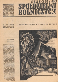 Czasopismo Spółdzielni Rolniczych : organ Związku Rewizyjnego Polskich Społdzielni Rolniczych, 1935 nr 26