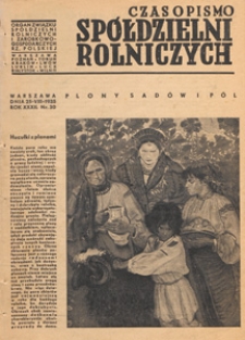 Czasopismo Spółdzielni Rolniczych : organ Związku Rewizyjnego Polskich Społdzielni Rolniczych, 1935 nr 30