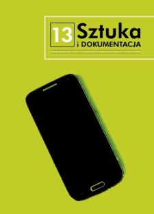 Sztuka i Dokumentacja nr 13, 2015