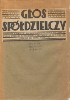 Głos Sp&oacute;łdzielczy : miesięcznik poświęcony rozwojowi sp&oacute;łdzielczości pracowniczej : organ Związku Sp&oacute;łdzielni i Zrzeszeń Pracowniczych Rzeczypospolitej Polskiej, 1937 nr 5