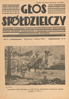 Głos Sp&oacute;łdzielczy : miesięcznik poświęcony rozwojowi sp&oacute;łdzielczości pracowniczej : organ Związku Sp&oacute;łdzielni i Zrzeszeń Pracowniczych Rzeczypospolitej Polskiej, 1939 nr 8