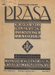 Prasa : organ Polskiego Związku Wydawc&oacute;w Dziennik&oacute;w i Czasopism : czasopismo poświęcone sprawom wydawniczo-prasowym, 1934 zesz. 9/12