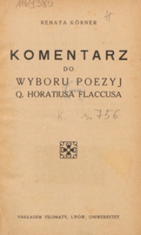 Komentarz do wyboru poezyj Q. Horatiusa Flaccusa