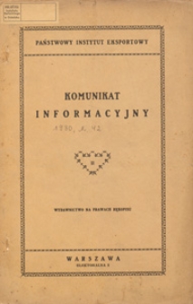 Komunikat Informacyjny Nr 42 (149) z Dnia 17 paźdz. 1930