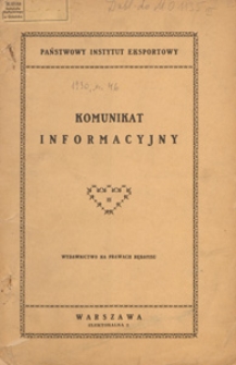 Komunikat Informacyjny Nr 46 (153) z Dnia 14 list. 1930