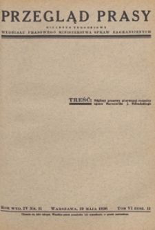 Przegląd Prasy : biuletyn tygodniowy Wydziału Prasowego Ministerstwa Spraw Zagranicznych. 1936 tom 6 zesz. 11