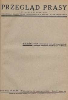 Przegląd Prasy : biuletyn tygodniowy Wydziału Prasowego Ministerstwa Spraw Zagranicznych. 1936 tom 6 zesz. 16