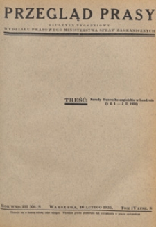 Przegląd Prasy : biuletyn tygodniowy Wydziału Prasowego Ministerstwa Spraw Zagranicznych. 1935 tom 4 zesz. 8